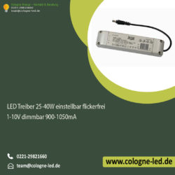 LED Treiber 25-40W einstellbar flickerfrei 1-10V dimmbar 900-1050mA