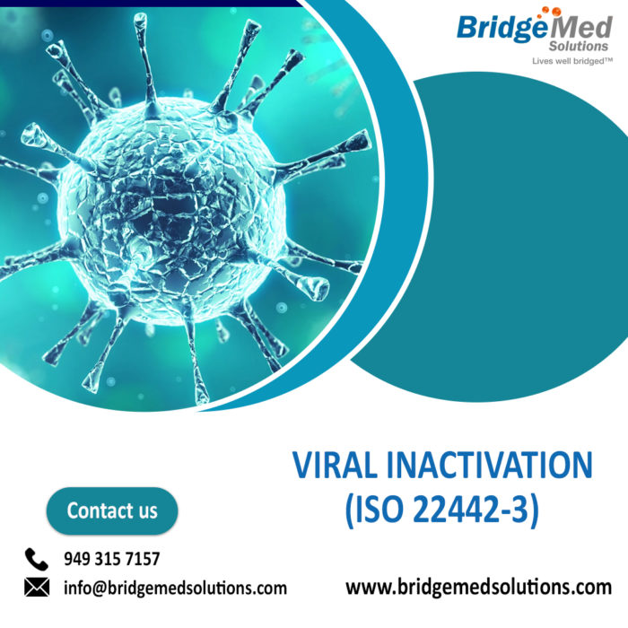 VIRAL INACTIVATION (ISO 22442-3)