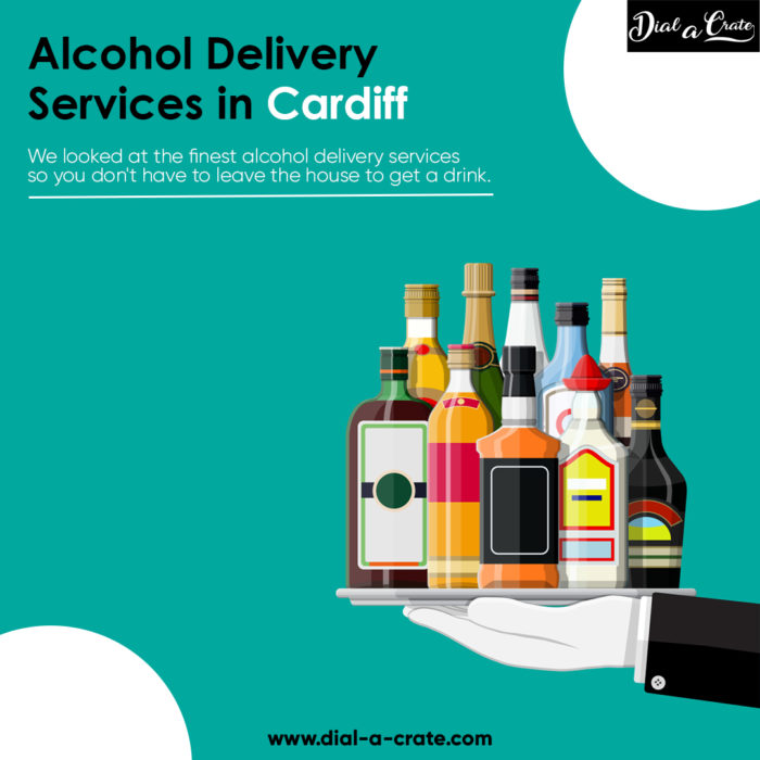 Alcohol Delivery Services in Cardiff