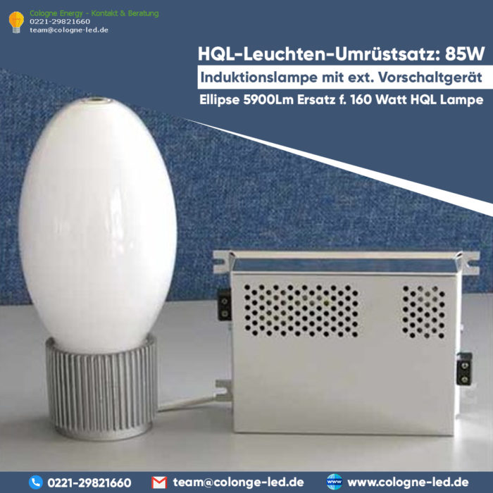 HQL-Leuchten-Umrüstsatz: 85W Induktionslampe mit ext. Vorschaltgerät Ellipse 5900Lm Ersatz f. 16 ...