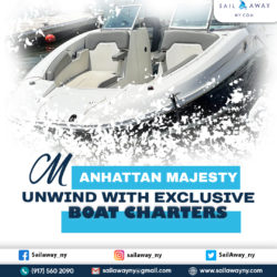 Manhattan Majesty Unwind with Exclusive Boat Charters