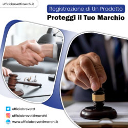 Registrazione di un Prodotto – Proteggi il Tuo Marchio